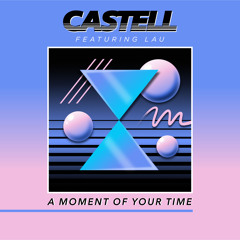A Moment Of Your Time (Instrumental) [feat. LAU]