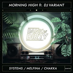 Morning High - Chakka [Elemental Arts Premiere]