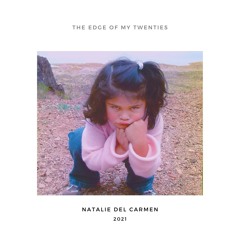 the edge of my twenties