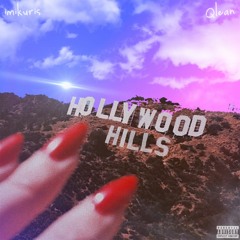HOLLYWOOD HILLS ft. Qlean (Prod. by NiNETY8)