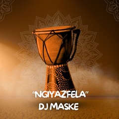 Ngiyaz’fela