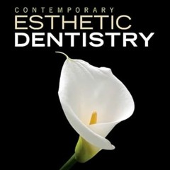 [Read] EPUB KINDLE PDF EBOOK Contemporary Esthetic Dentistry by  George A. Freedman D