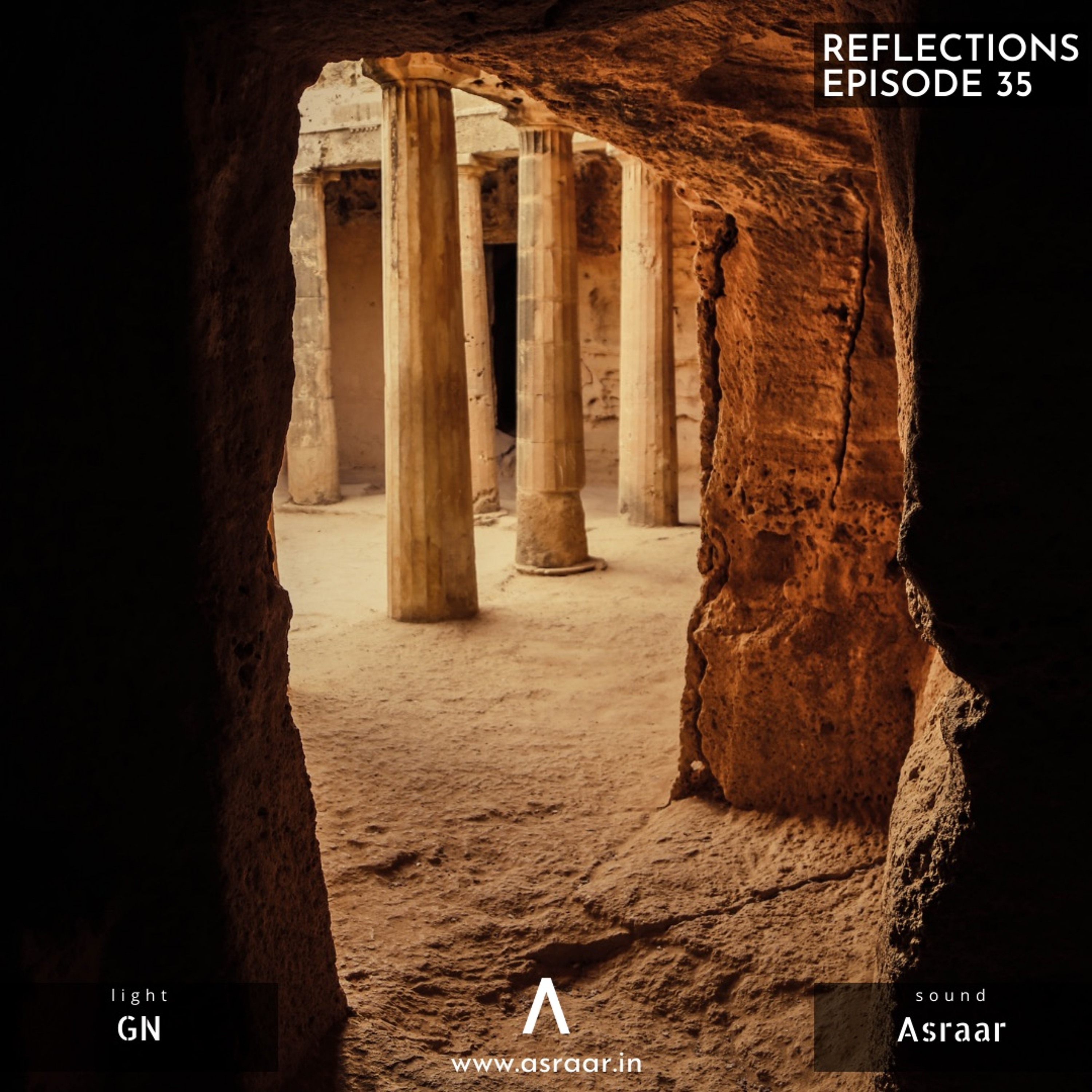 Reflections with Asraar