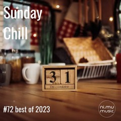 Sunday Chill Radio Show ep72 Special