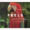Feels feat Pharrell Williams Katy Perry amp Big Sean Feels feat Pharrell Williams Katy Perry amp Big Sean