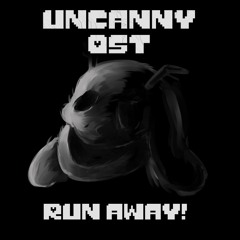 Undertale: Uncanny - Run Away!