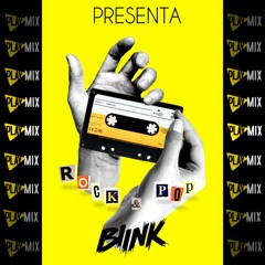 PLAY MIX ROCK & POP - BLINK DJ