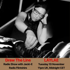 #126 Draw The Line Radio Show 10-11-2020 with guest mix 2nd hr by Laylae