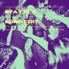 STAY FLY (Three 6 Mafia edit)