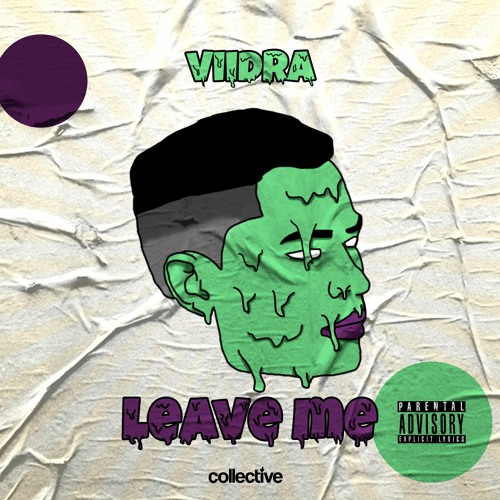 Viidra - Leave Me