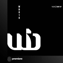 Premiere: Yuuta - Tury - WHIPBASS