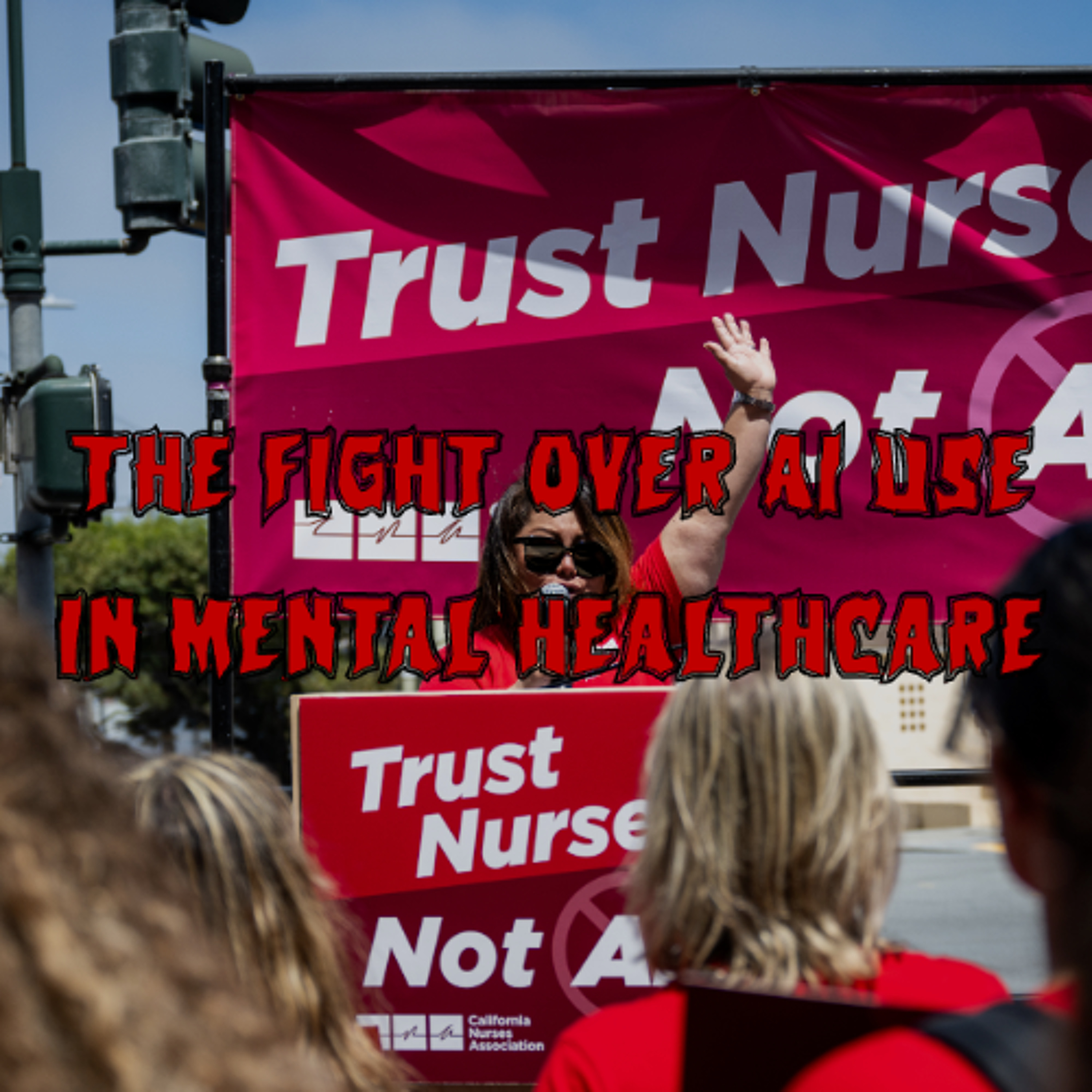 441. The Fight Over AI Use in Mental Healthcare (ft. Ciara Keegan, Ilana Marcucci-Morris)