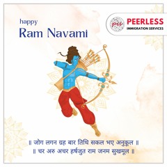 Peerless Immigration Wishes you a Happy Shri Ram Navmi