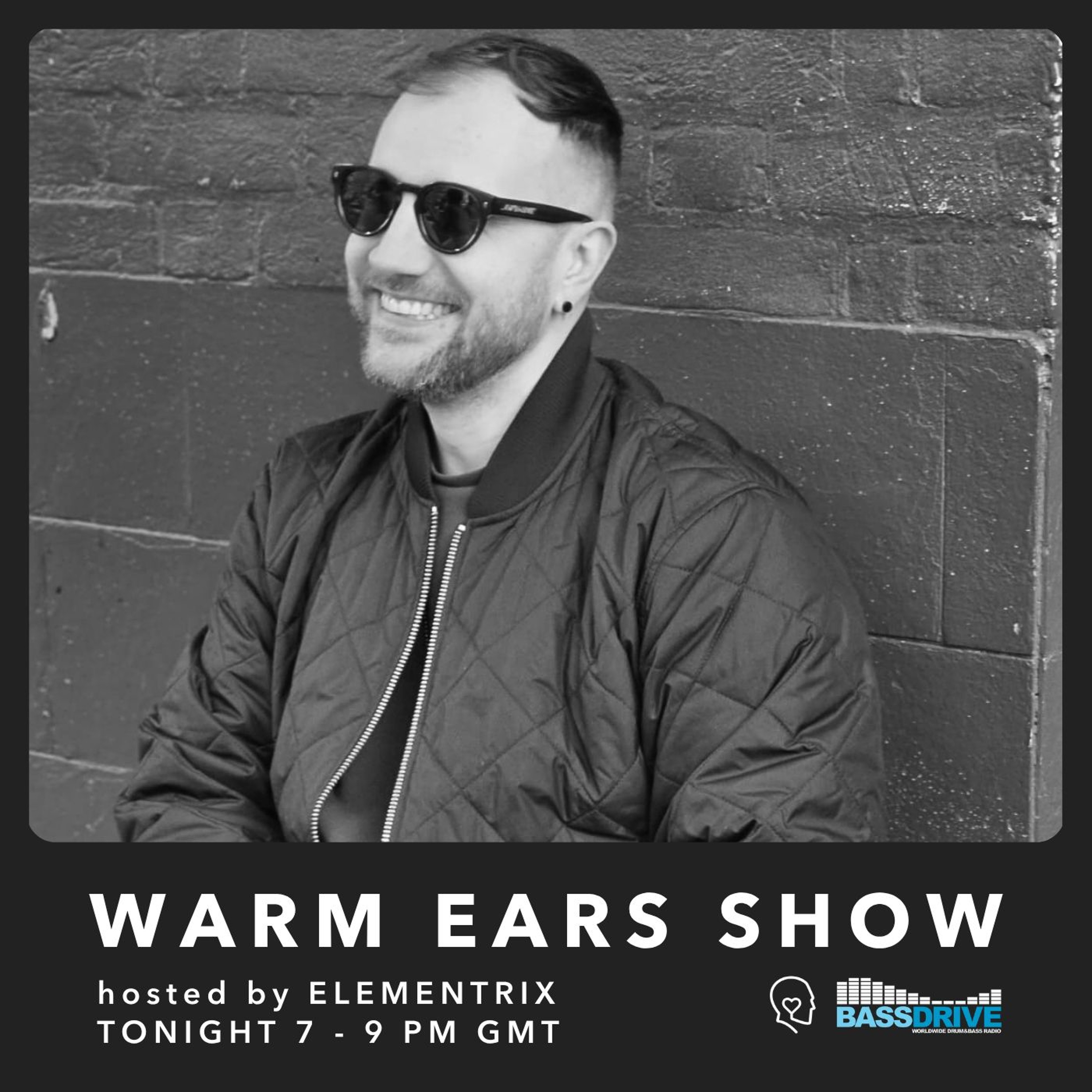 Warm Ears Show hosted by Elementrix @Bassdrive.com (26th Apr 2026) episode artwork
