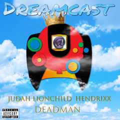 Dreamcast -Judah LionChild