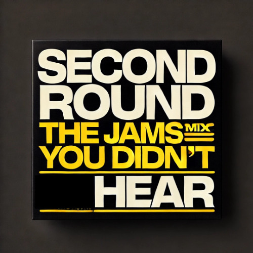 SECOND ROUND YOU DIDNT HEAR !!!!!!!!!!!