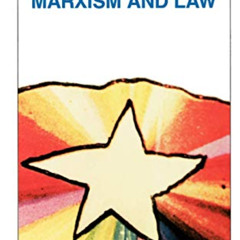 [VIEW] KINDLE 💓 Marxism and Law (Marxist Introductions) by  Hugh Collins [PDF EBOOK