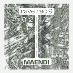 Rave Recording 09: MAENDI @ Rempart Rave 02.12.2023