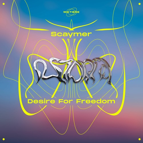 Scaymer - Desire For Freedom [premiere]