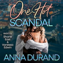 One Hot Scandal (Hot Brits, Book 7)