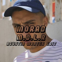 MORAD - M.D.L.R (AGUSTÍN MONTES EDIT)