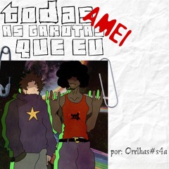 Todas as garotas que eu amei W/ Mingo