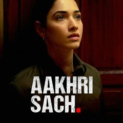 Aakhri Sach Season 1 Episode 5 *WatchOnline* -71513