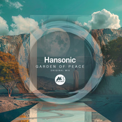 Hansonic - Garden of Peace [M-Sol DEEP]