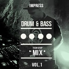 Drum & Bass Techstep Mix Vol. 1