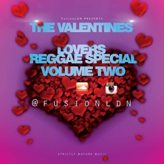 FusionLDN - The Valentines Lovers Reggae VOLUME 2