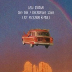 Asaf Avidan - One Day (Joy Nickson Remix) (VOICE FILTERED FOR COPYRIGHT)
