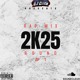 on RAP MIX 2K25 ROUND #1