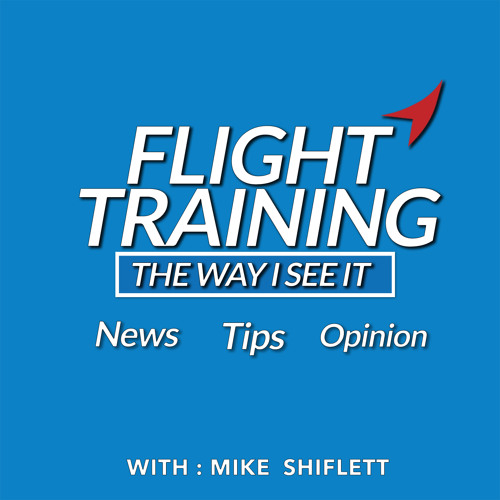 Episode 32: DPE Symposium, The New ACSs, Flying Hacks, 3 Pro Tips, and The Difference between part 141 and 61