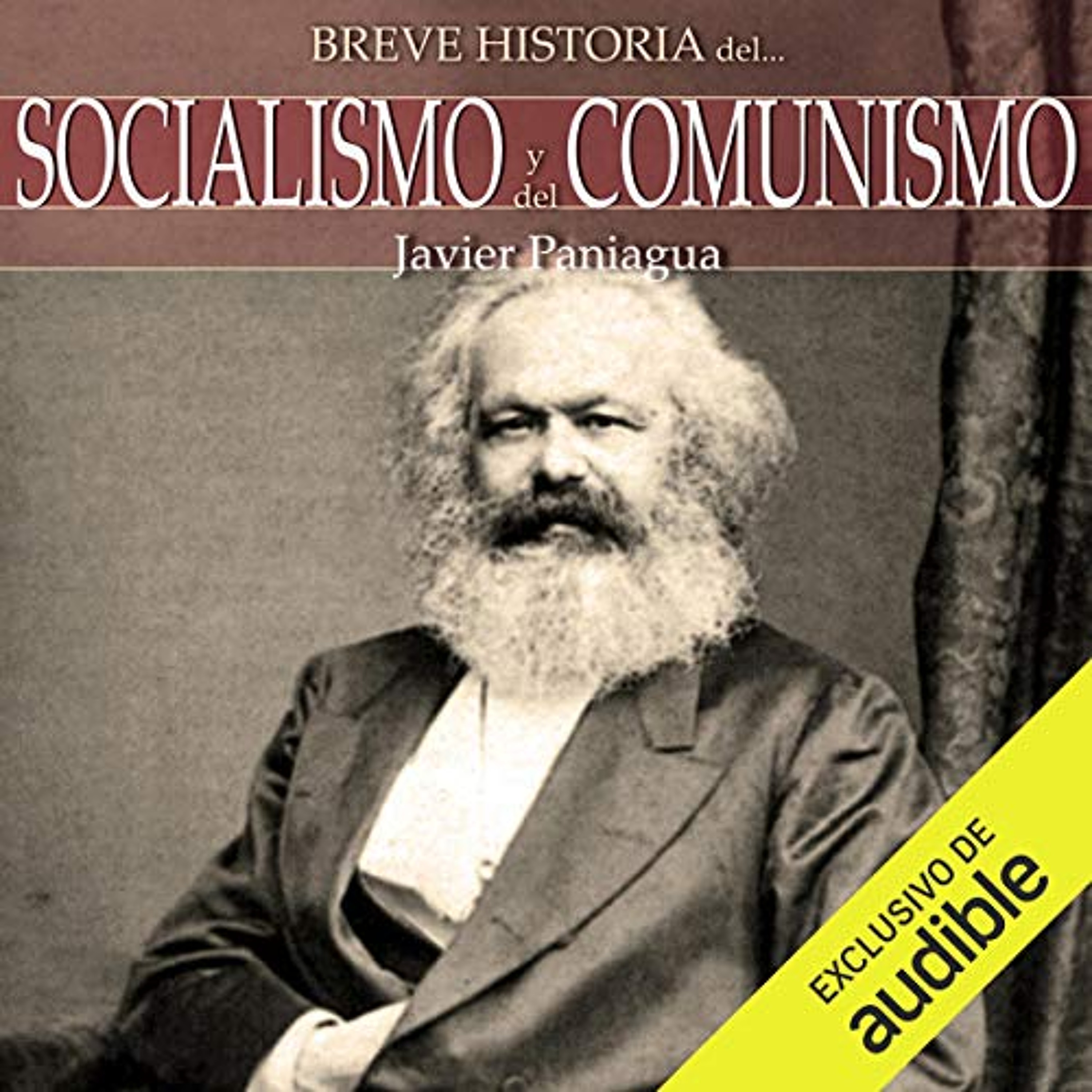 Breve historia del Socialismo y del Comunismo (Audiolibro) | Prueba Gratis