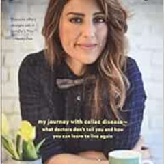 Access EBOOK 🖋️ Jennifer's Way: My Journey with Celiac Disease--What Doctors Don't T