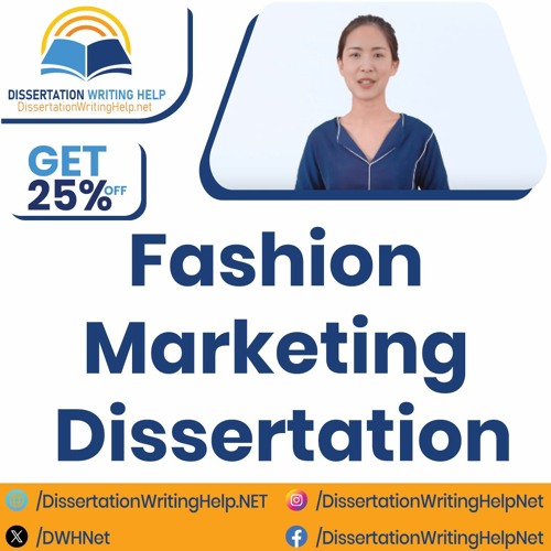 Fashion Marketing Dissertation Topics | dissertationwritinghelp.net