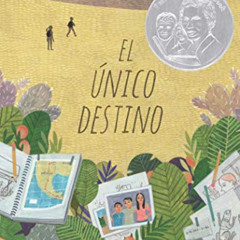 free EPUB 💌 El único destino (The Only Road) (Spanish Edition) by  Alexandra Diaz [E