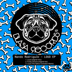 Nando Rodrigu3z - Loud (Original Mix)