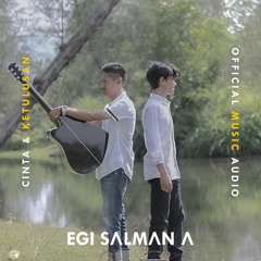 Egi Salman A. - Ketulusan (Official Akustik Music Audio). Mp3
