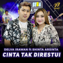 Cinta Tak Direstui (feat. Shinta Arsinta)