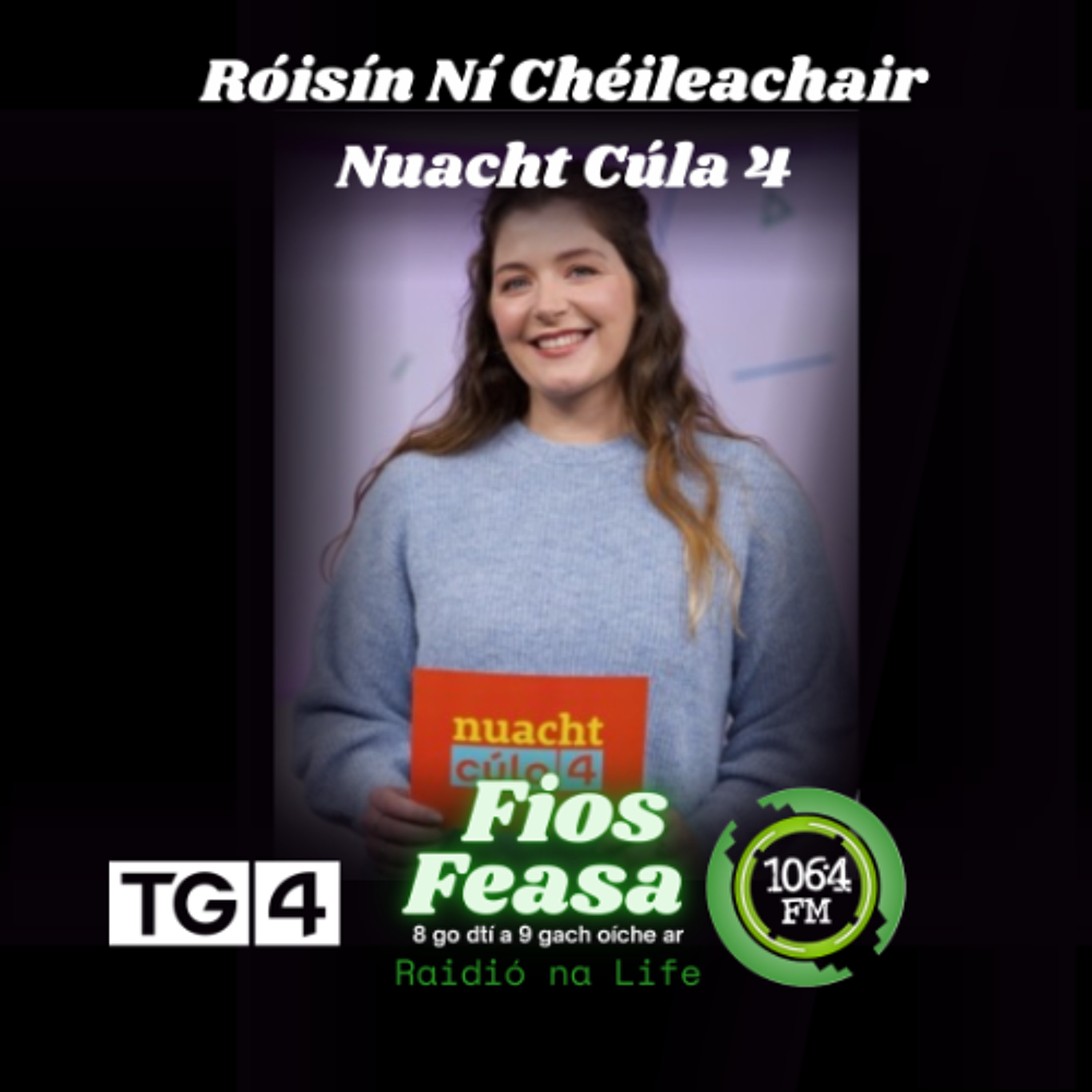 Róisín Ní Chéileachair - Nuacht Cúla 4 episode artwork