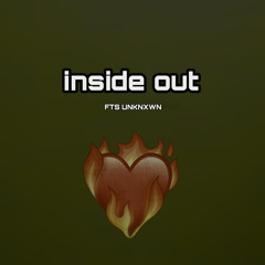 Inside Out (feat. Trap Zay)