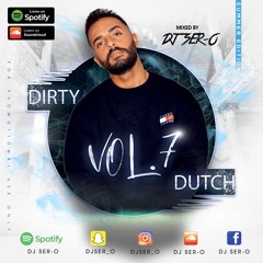 DJ SER-O - DIRTY DUTCH VOL.7