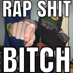 RAP SHIT