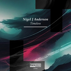 Nigel J Anderson - Unspoken (Original Mix)