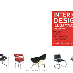 [ACCESS] PDF ✅ Interior Design Illustrated: Marker and Watercolor Techniques by  Chri