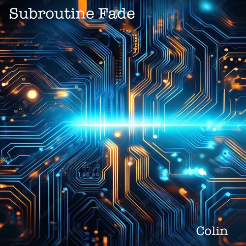 Subroutine Fade (Colin)