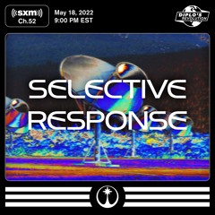 Selective Response Mix for Higher Ground Radio (SiriusXM / Diplo's Revolution)