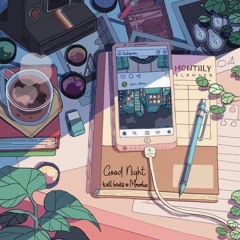 Good Night w/ Monolux