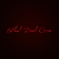 [Killertale] Lethal Deal Cover.